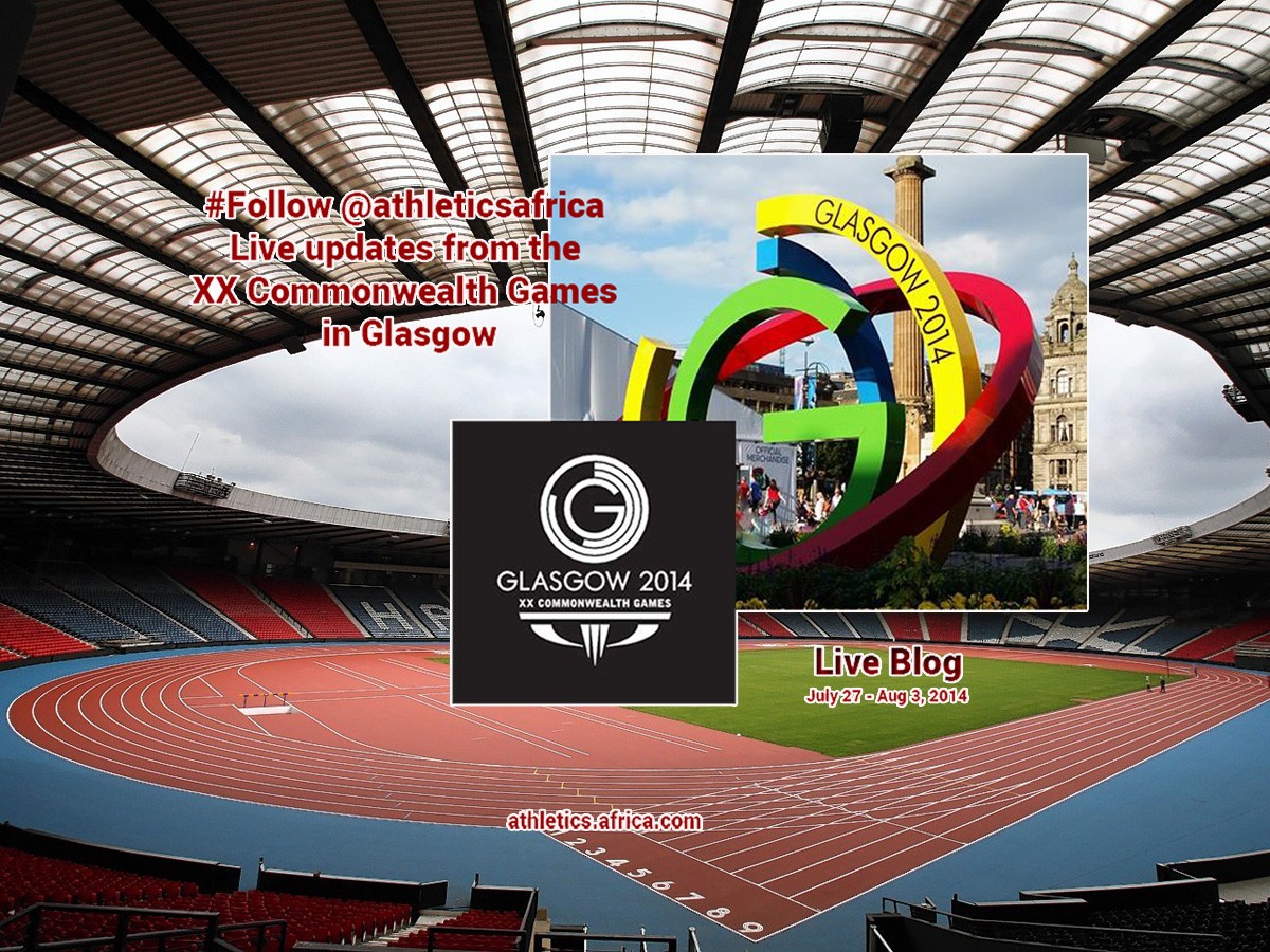 AthleticsAfrica.com Liveblog - Glasgow 2014 Commonwealth Games